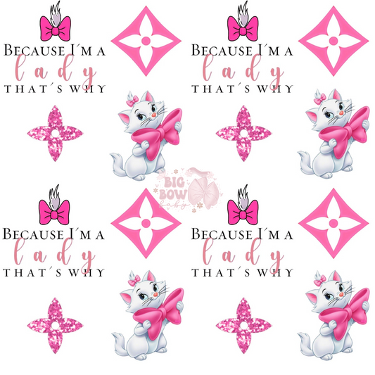 Because I’m A Lady - Aristocat